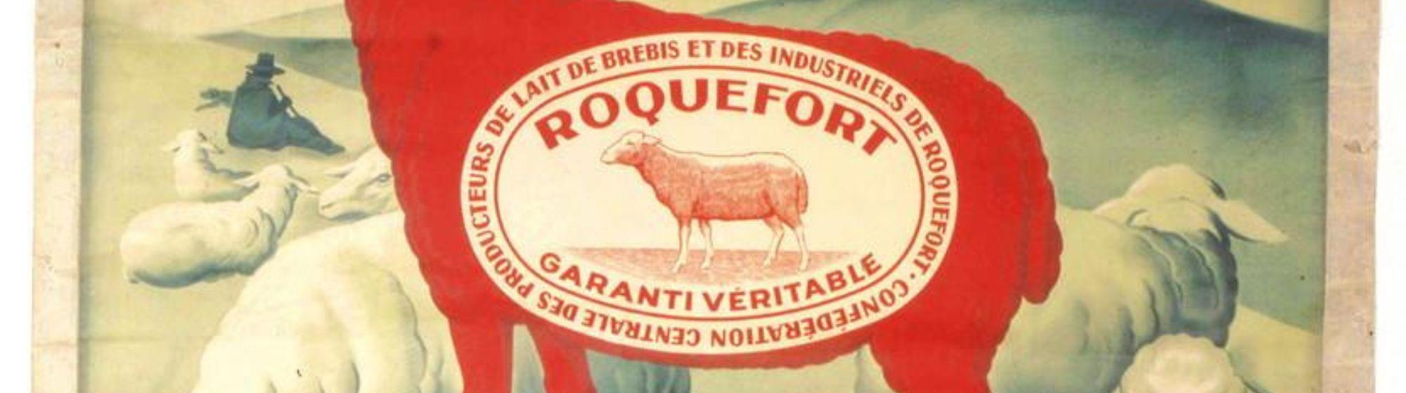 Vintage advertisement for Roquefort cheese featuring a red sheep with a label reading 'Guaranteed Authentic' against a pastoral background.